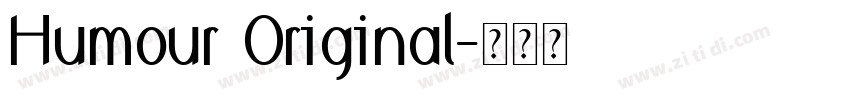 Humour Original字体转换